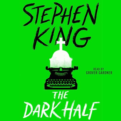 The Dark Half by Stephen King