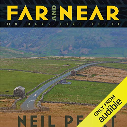Far and Near