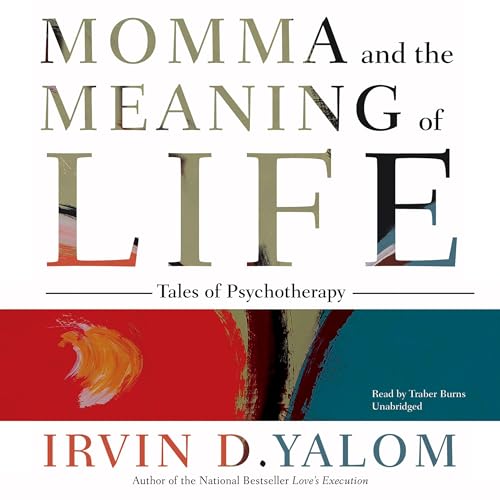 Momma and the Meaning of Life