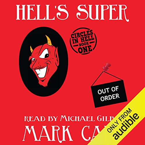 Hell's Super by Mark Cain