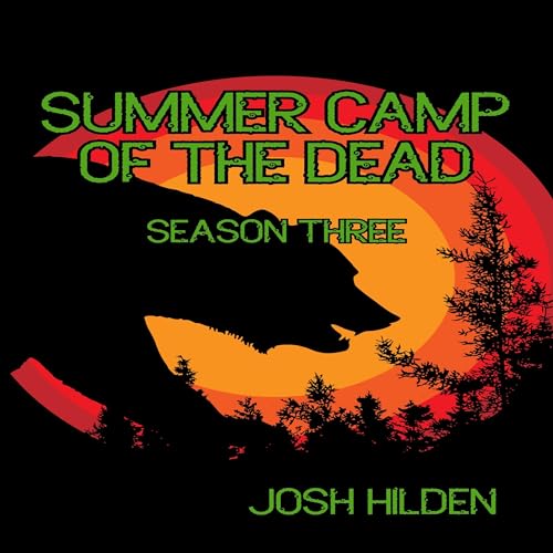 Summer Camp of the Dead, Season 3