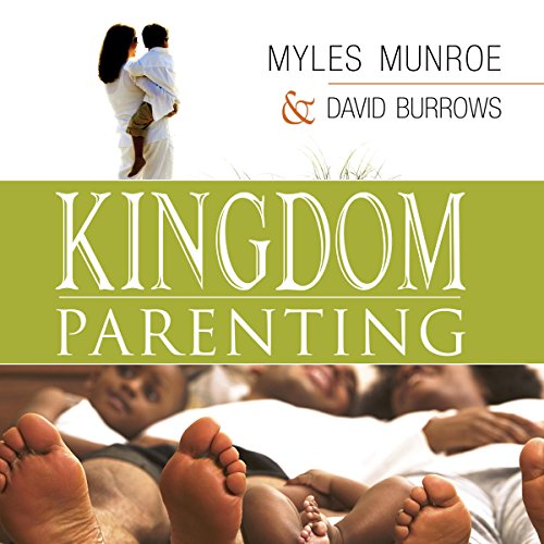 Kingdom Parenting