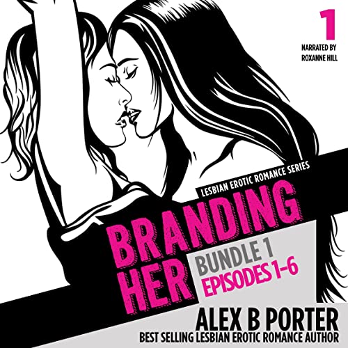 Branding Her: Bundle 1, Episodes 1-6
