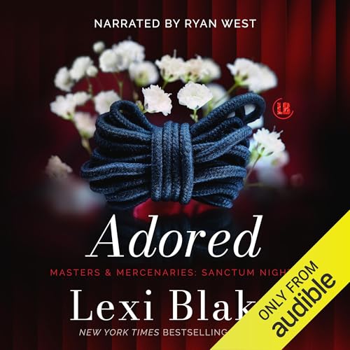 Adored by Lexi Blake