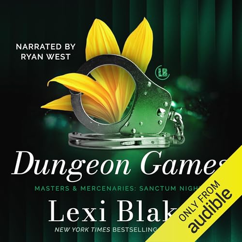Dungeon Games by Lexi Blake