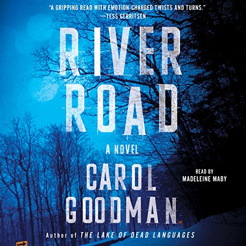 River Road by Carol Goodman