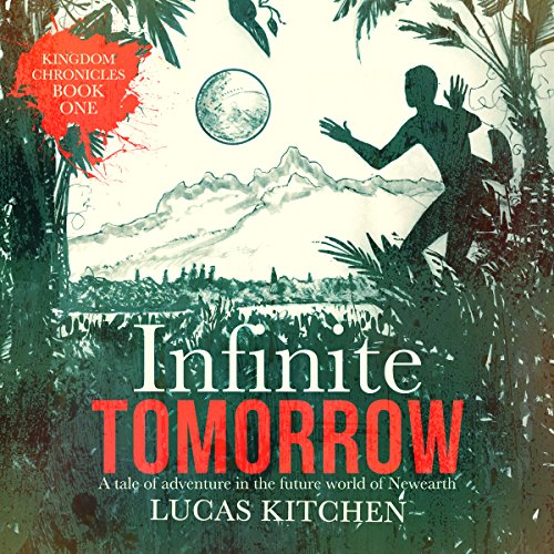 Infinite Tomorrow by Lucas Kitchen
