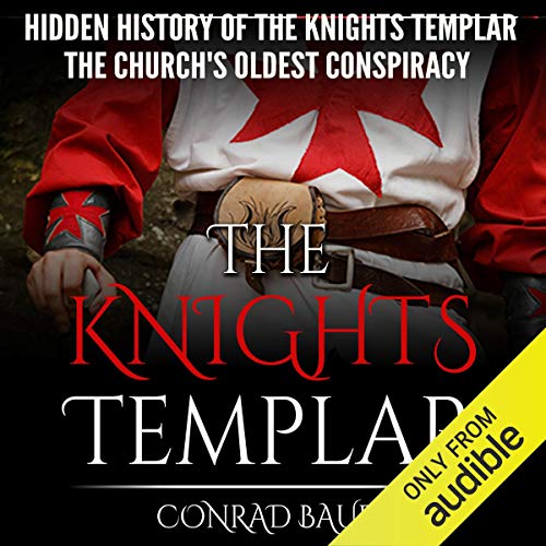 The Hidden History of the Knights Templar