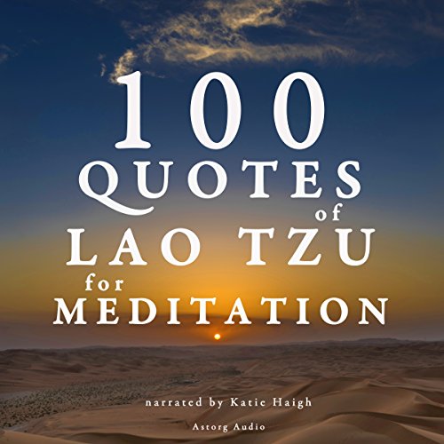 100 Quotes of Lao Tzu for Meditation