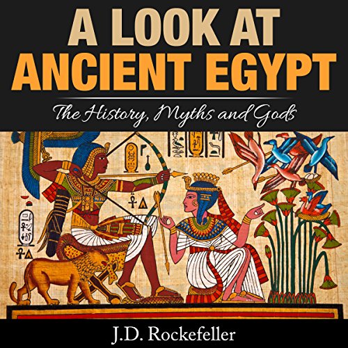 A Look at Ancient Egypt