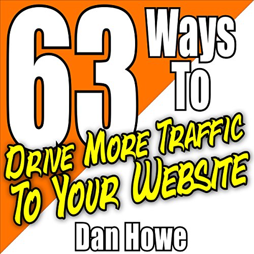 63 Ways to Drive More Traffic to Your Website