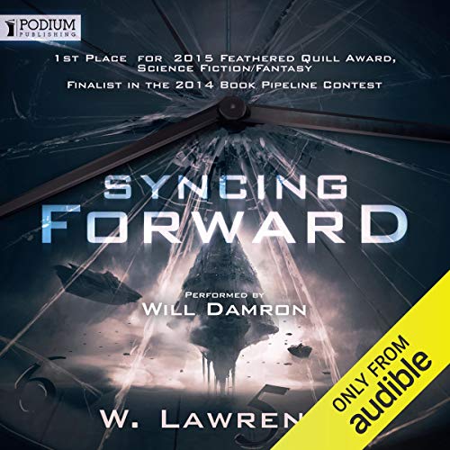 Syncing Forward by W. Lawrence