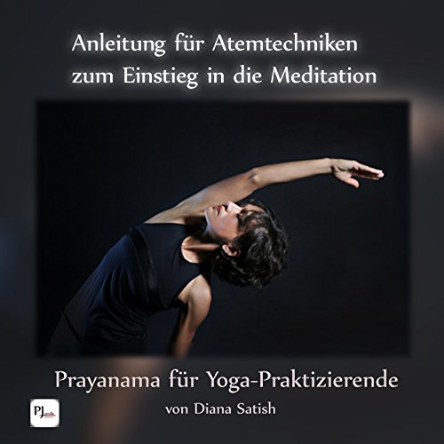 Anleitung für Atemtechniken zum Einstieg in die Meditation