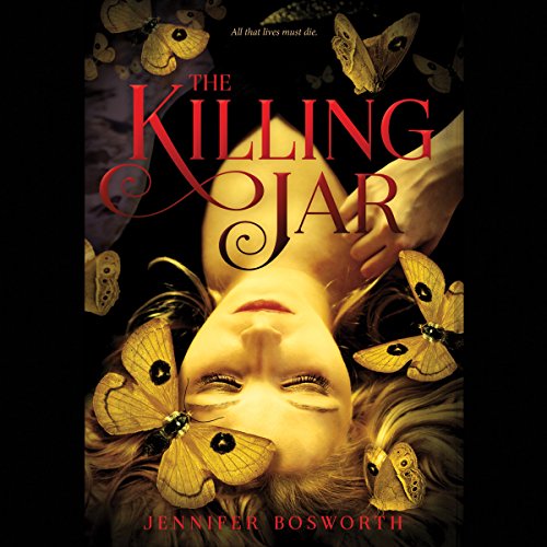 The Killing Jar by Jennifer Bosworth