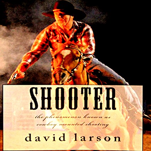 Shooter by David Larson
