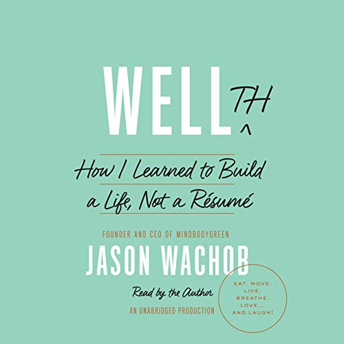 Wellth by Jason Wachob