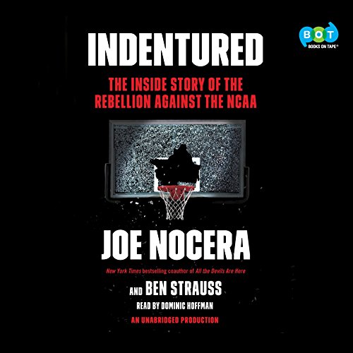 Indentured by Joe Nocera