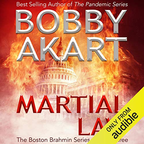Martial Law by Bobby Akart
