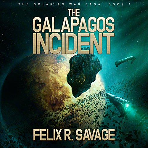 The Galapagos Incident by Felix R. Savage