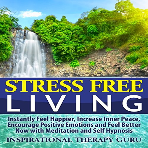 Stress Free Living