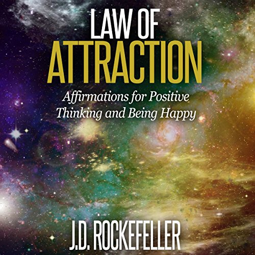 Law of Attraction by J.D. Rockefeller