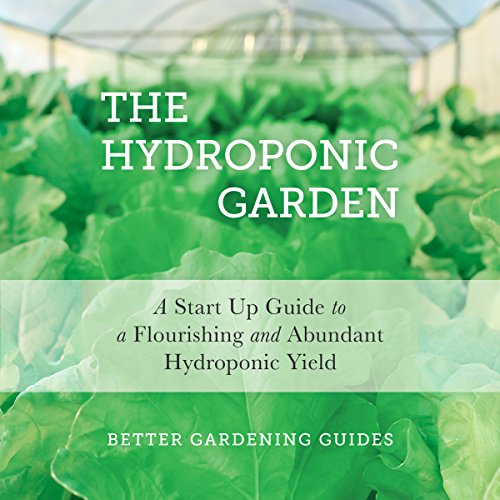 The Hydroponic Garden