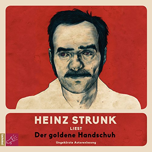 Der goldene Handschuh by Heinz Strunk