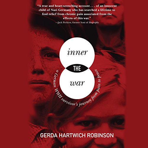 The Inner War by Gerda Hartwich Robinson