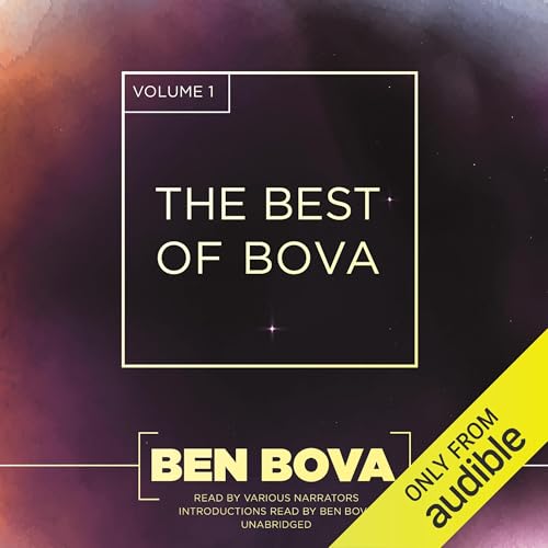 The Best of Bova, Volume 1