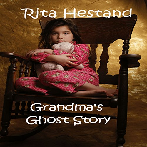 Grandma's Ghost Story