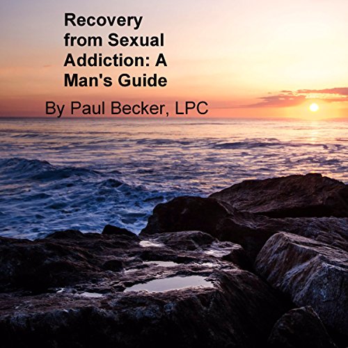 Recovery from Sexual Addiction