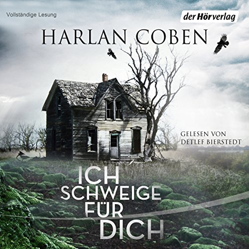 Ich schweige für dich by Harlan Coben