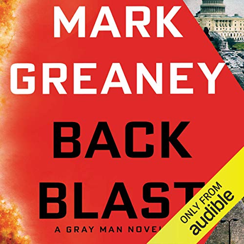 Back Blast by Mark Greaney