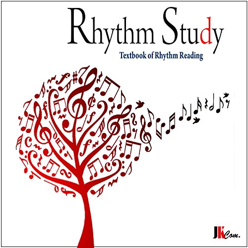 Rhythm Study: Textbook of Rhythm Reading by Jake Summer