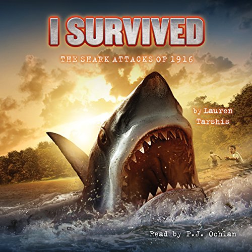 I Survived the Shark Attacks of 1916