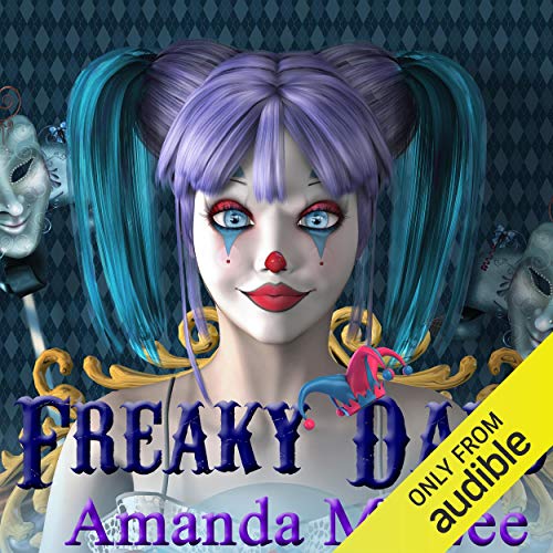 Freaky Days by Amanda M. Lee