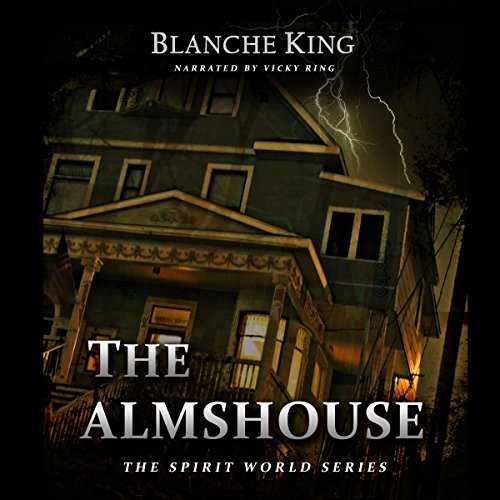 The Almshouse by Blanche King