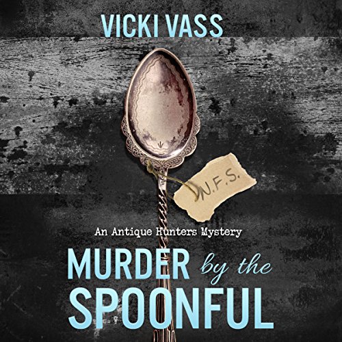 Murder by the Spoonful by Vicki Vass