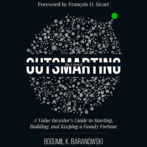 Outsmarting the Crowd by Bogumil K. Baranowski