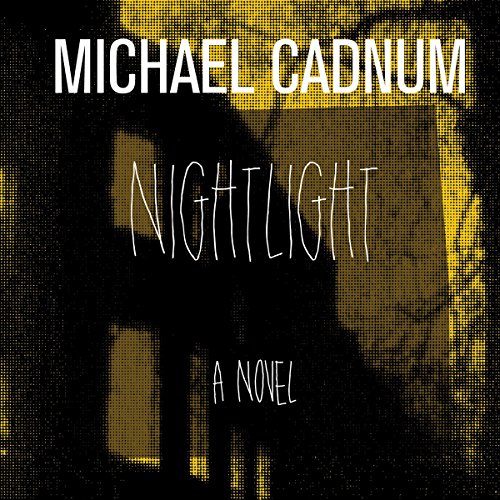 Nightlight by Michael Cadnum