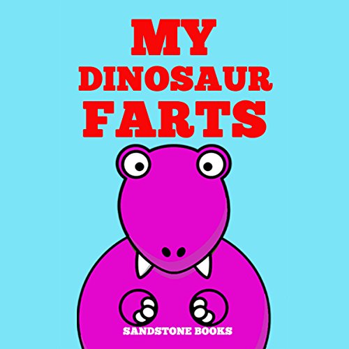 My Dinosaur Farts
