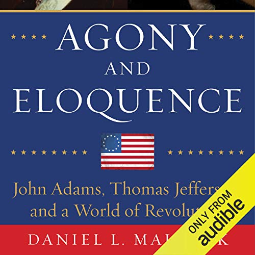 Agony and Eloquence by Daniel L. Mallock