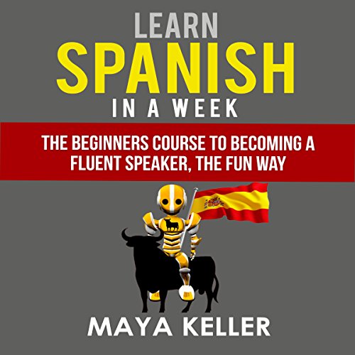 Learn Spanish in a Week