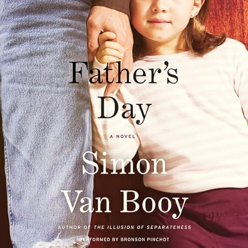 Father's Day by Simon Van Booy
