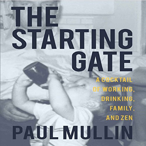 The Starting Gate by Paul Mullin