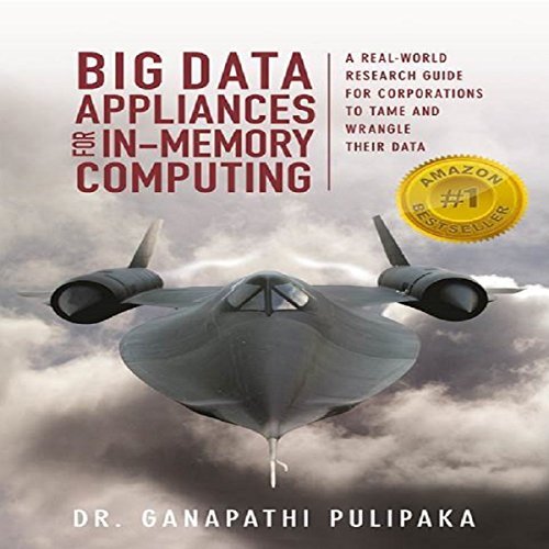 Big Data Appliances for In-Memory Computing