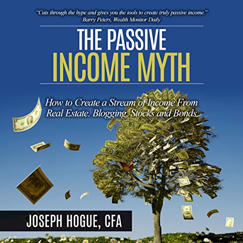 The Passive Income Myth