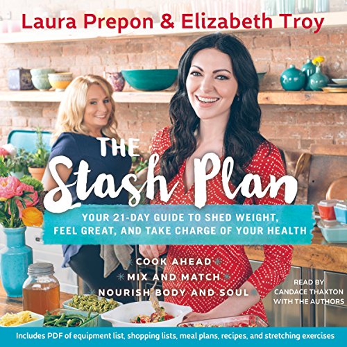 The Stash Plan by Laura Prepon