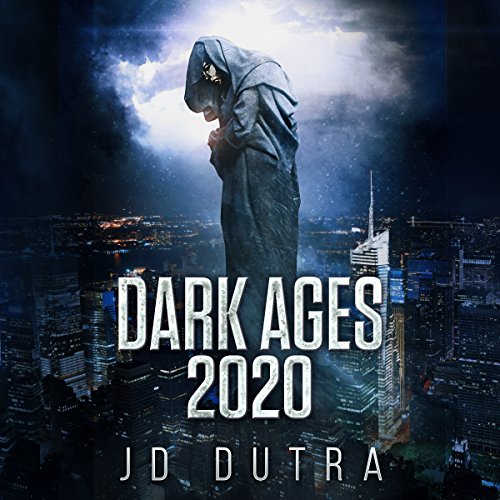 Dark Ages 2020