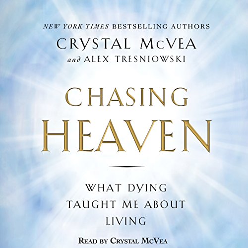 Chasing Heaven by Crystal McVea